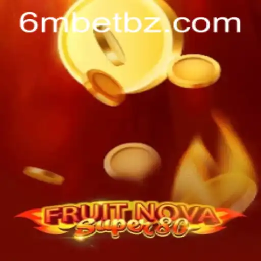 Explorando o Fascinante Mundo de FruitNovaSuper80 no 6mBet.com