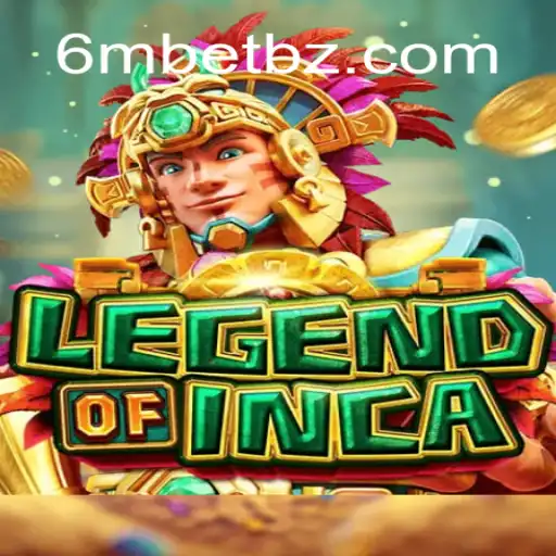 Desvendando o Fascinante Mundo de LegendofInca: A Nova Aposta do 6mBet.com